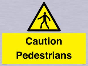 Caution Pedestrians